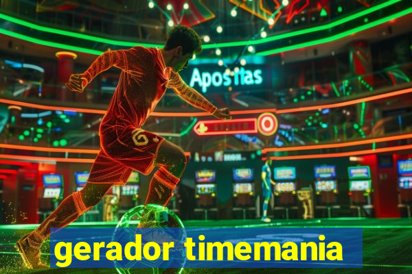 gerador timemania